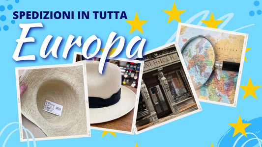 Spedizione cappelli italiani in Europa